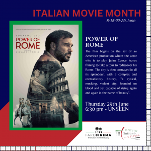 Power of Rome- locandina per Italian Movie Month- IIC Nairobi